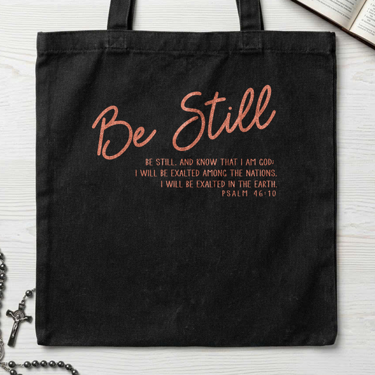 Be Still Psalm 46.10 05