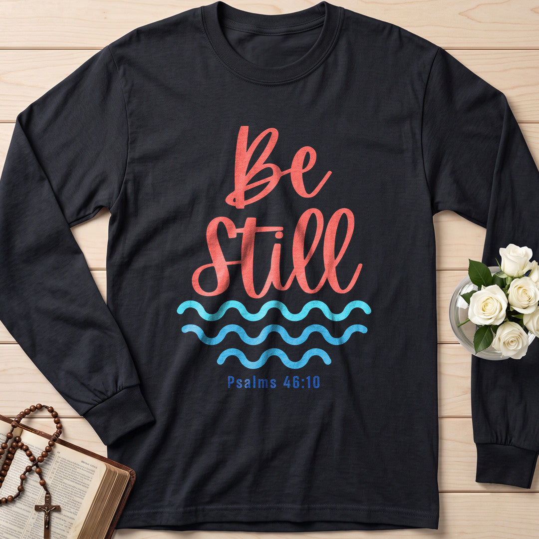 Be Still Psalms 46.10 08