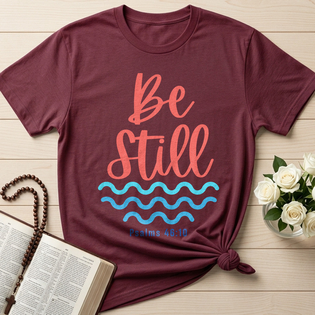 Be Still Psalms 46.10 08