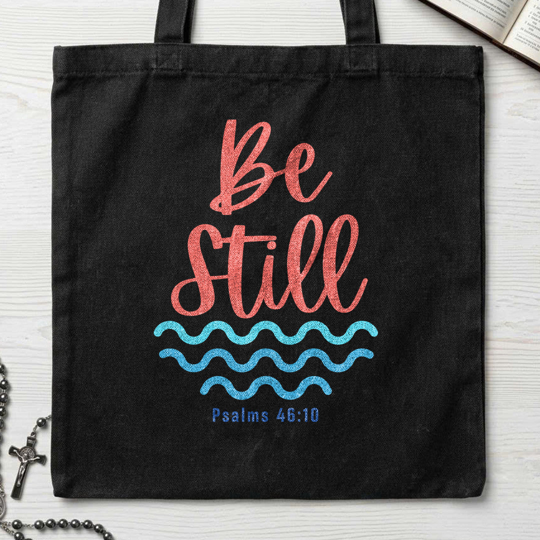 Be Still Psalms 46.10 08