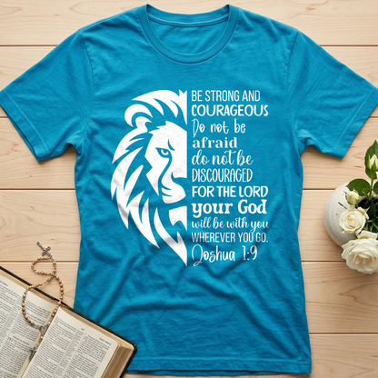 Be Strong And Courageous Joshua 1.9 02