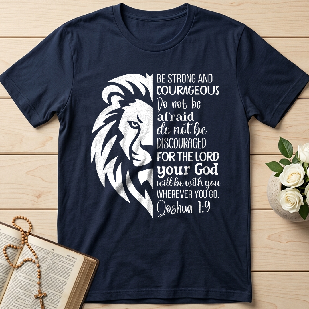 Be Strong And Courageous Joshua 1.9 02