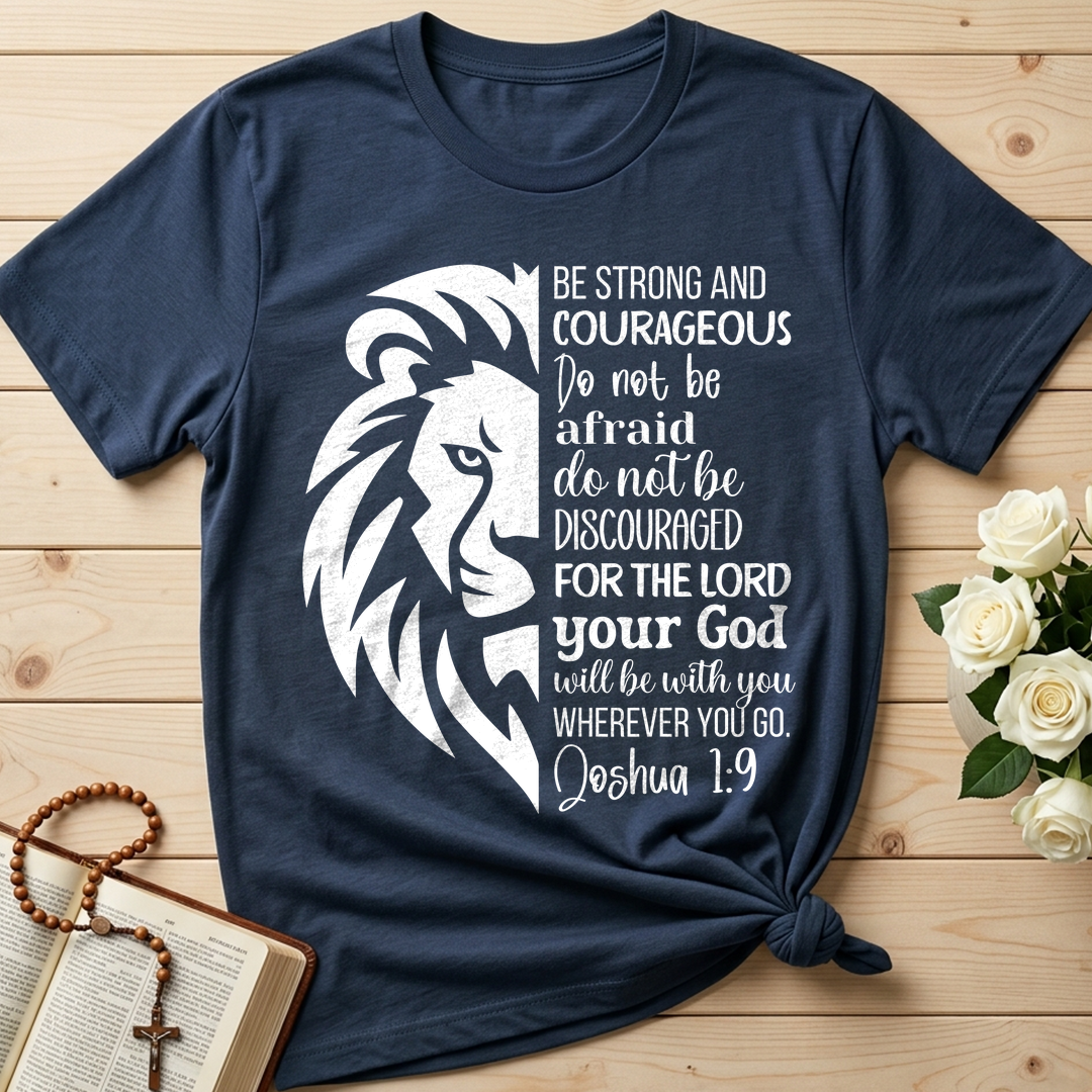 Be Strong And Courageous Joshua 1.9 02