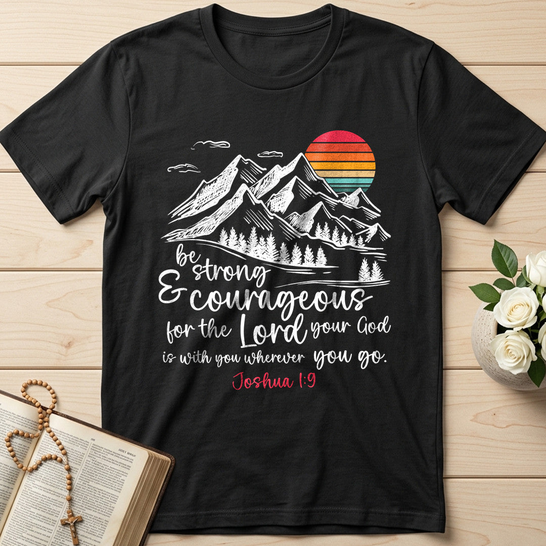Be Strong And Courageous Joshua 1.9 03
