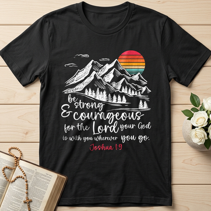 Be Strong And Courageous Joshua 1.9 03