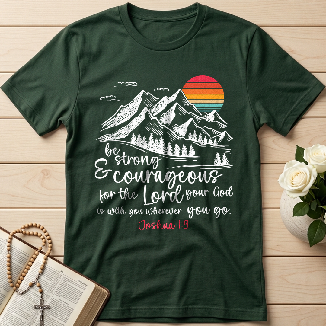 Be Strong And Courageous Joshua 1.9 03