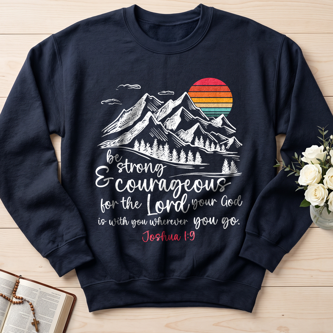 Be Strong And Courageous Joshua 1.9 03