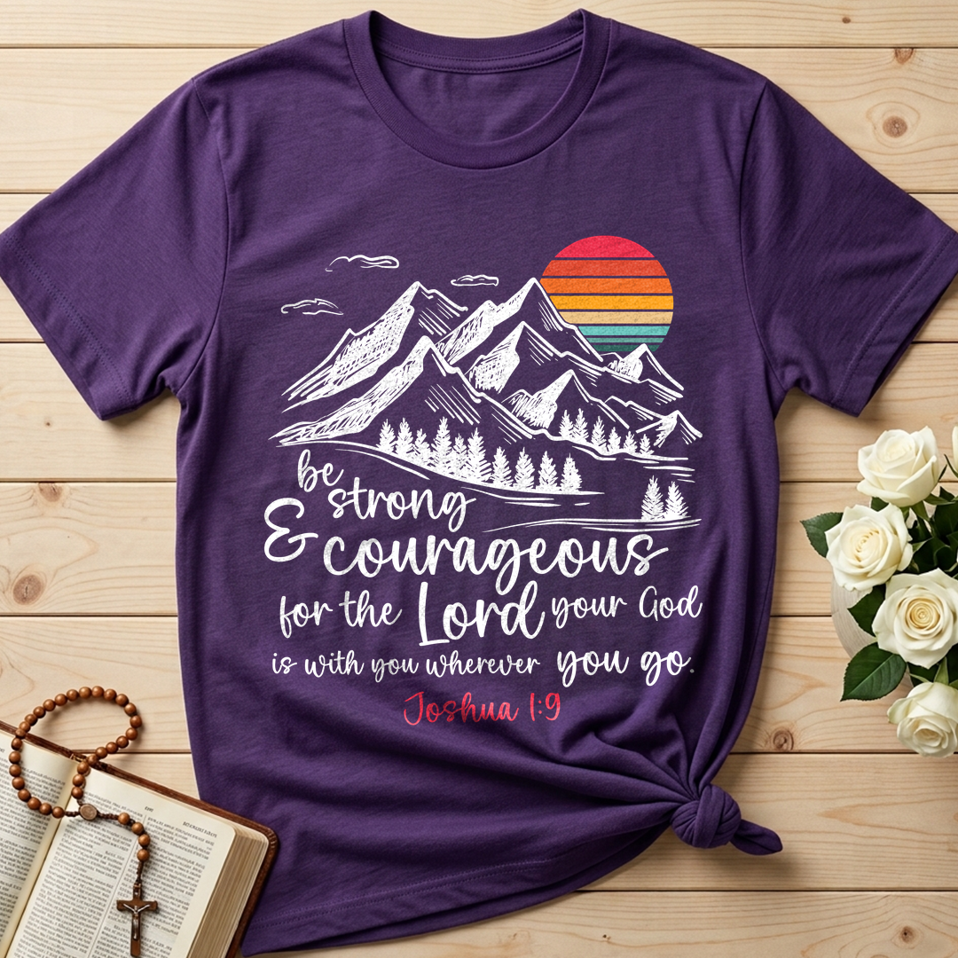 Be Strong And Courageous Joshua 1.9 03