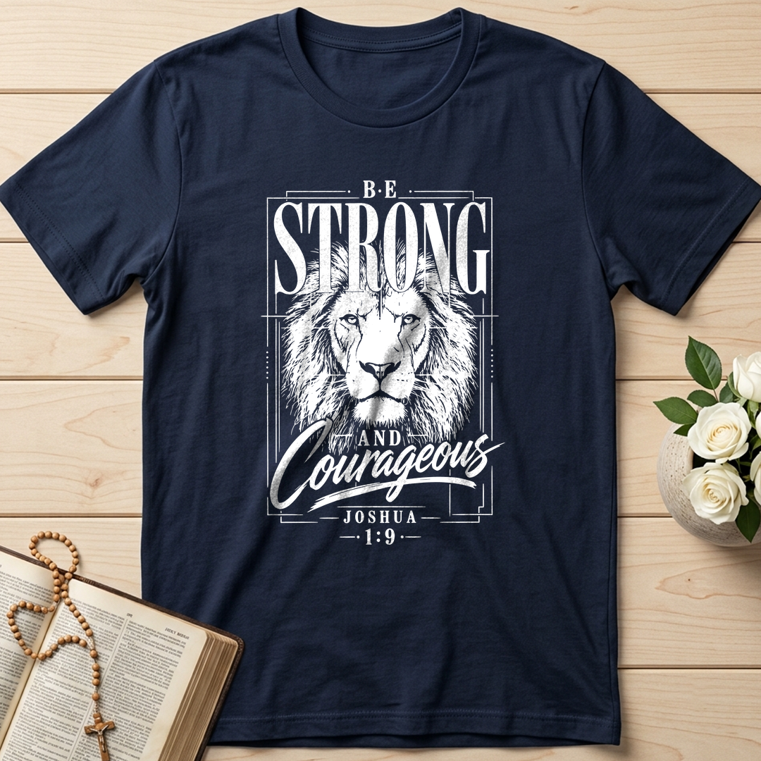 Be Strong And Courageous Joshua 1.9 04