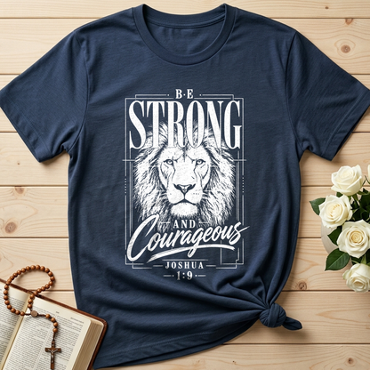 Be Strong And Courageous Joshua 1.9 04