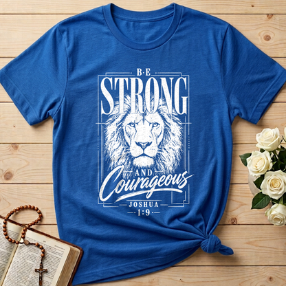 Be Strong And Courageous Joshua 1.9 04