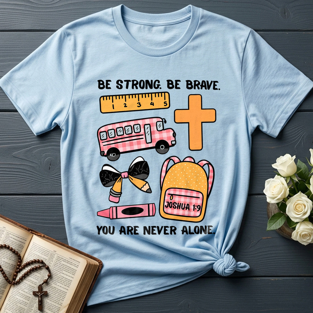 Be Strong Be Brave Joshua 1.9 01