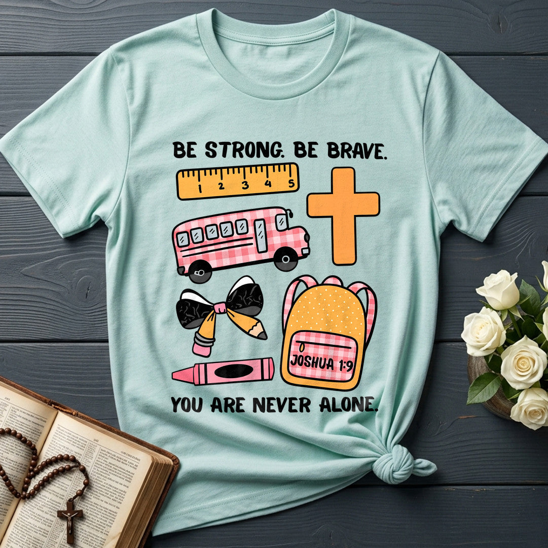 Be Strong Be Brave Joshua 1.9 01
