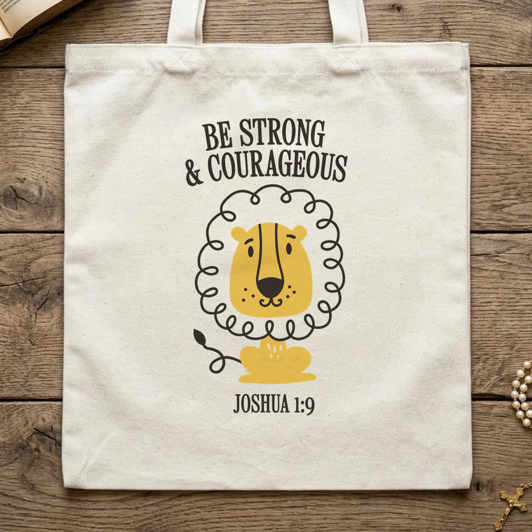 Be Strong Courageous Joshua 1.9 01