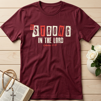 Be Strong In The Lord Ephesians 6.10 01