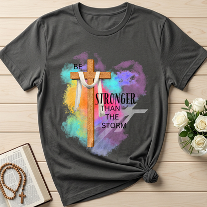 Be Stronger Than The Storm 01