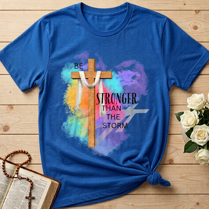Be Stronger Than The Storm 01