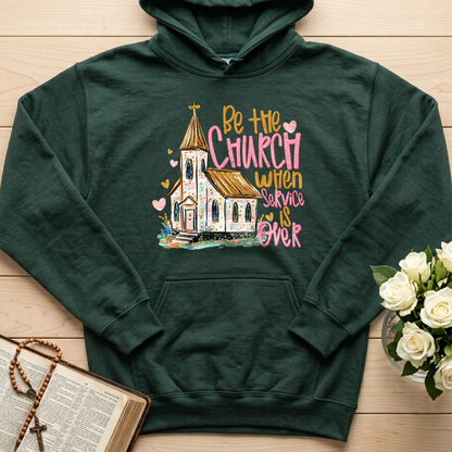 Be The Church When Service Is Over 01