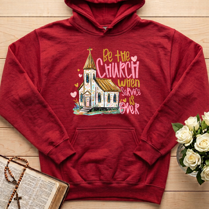 Be The Church When Service Is Over 01