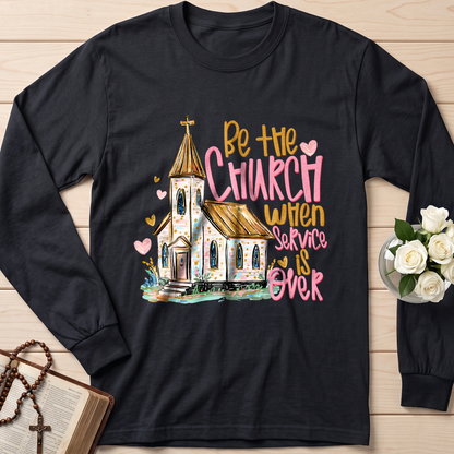 Be The Church When Service Is Over 01
