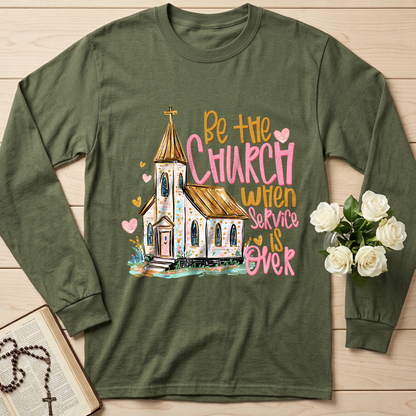 Be The Church When Service Is Over 01