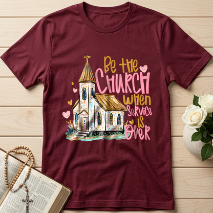 Be The Church When Service Is Over 01