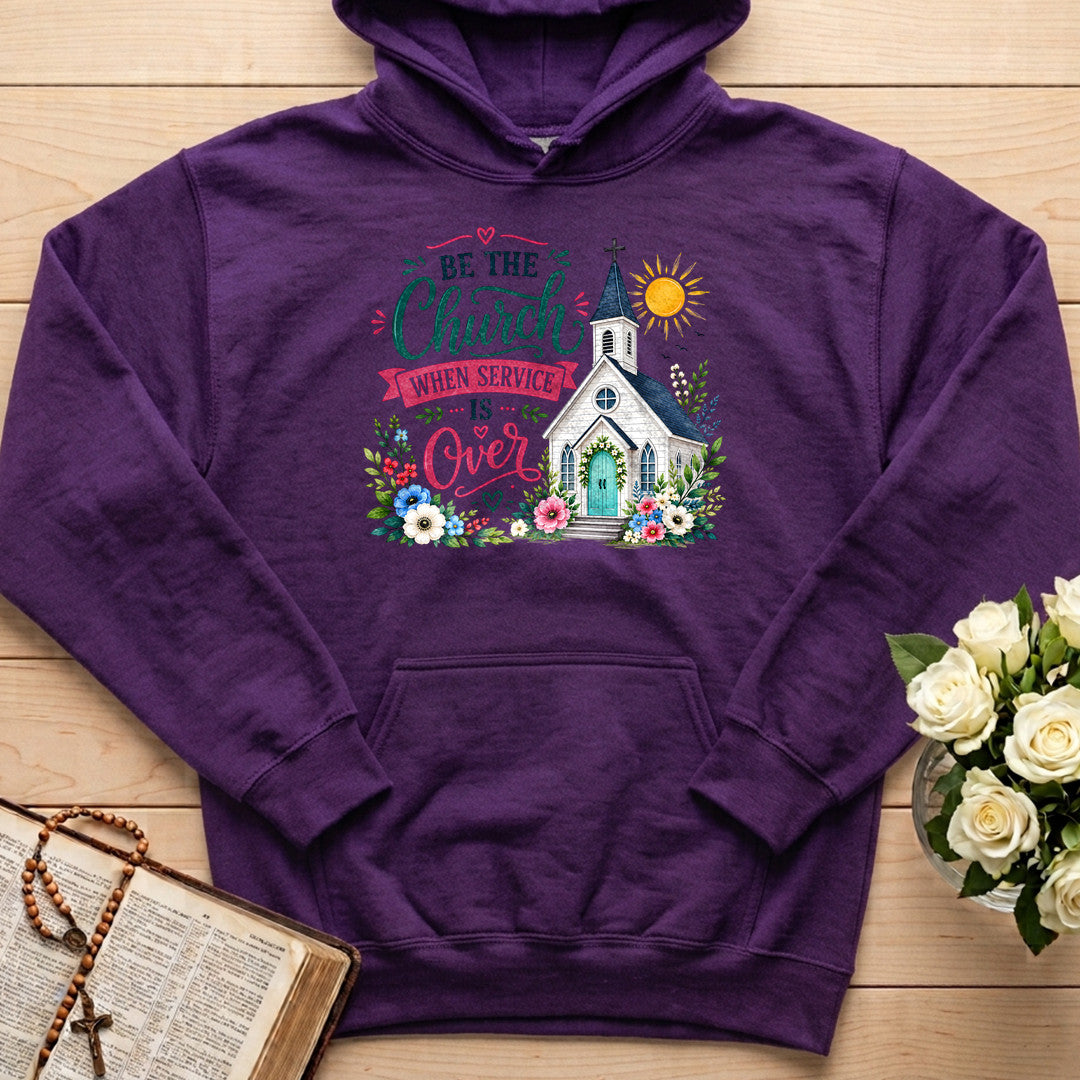 Be The Church When Service Is Over 03