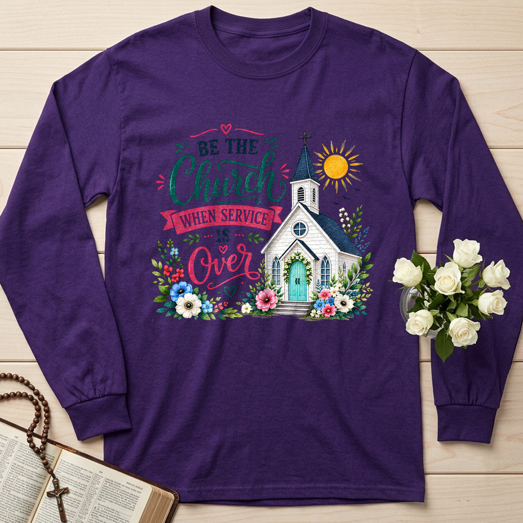 Be The Church When Service Is Over 03