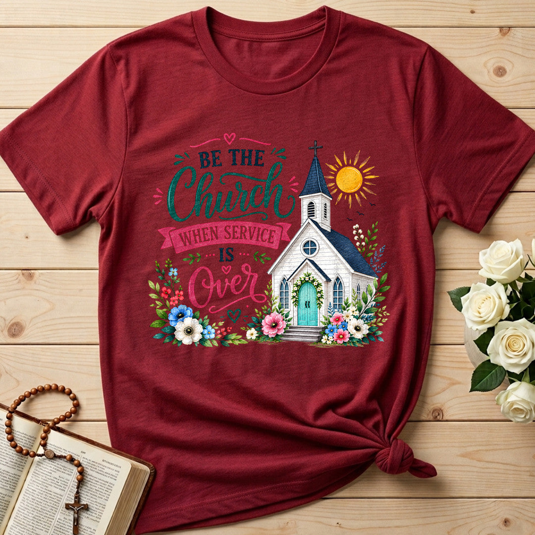 Be The Church When Service Is Over 03