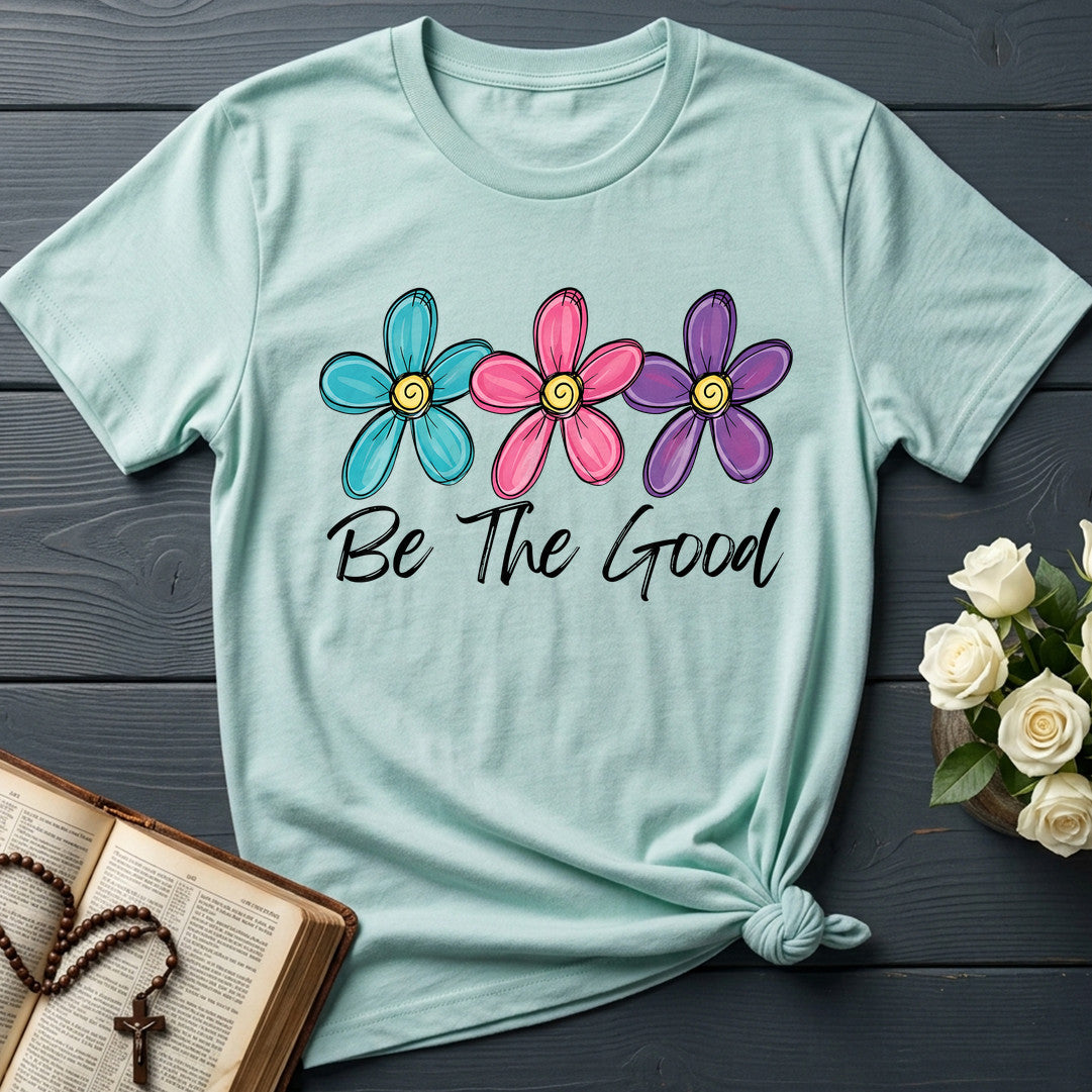Be The Good 01