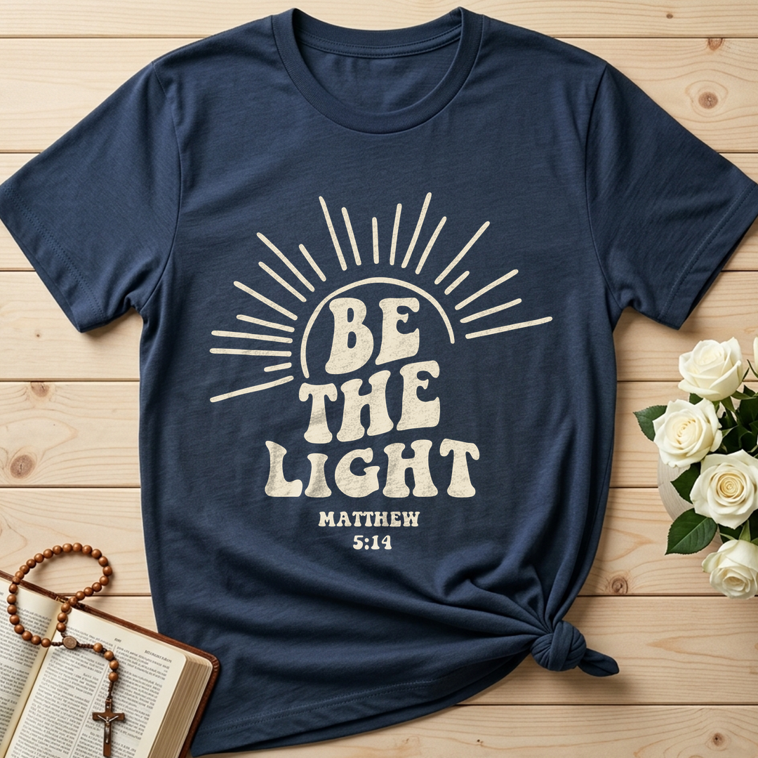Be The Light Matthew 5.14 13