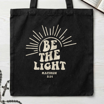 Be The Light Matthew 5.14 13