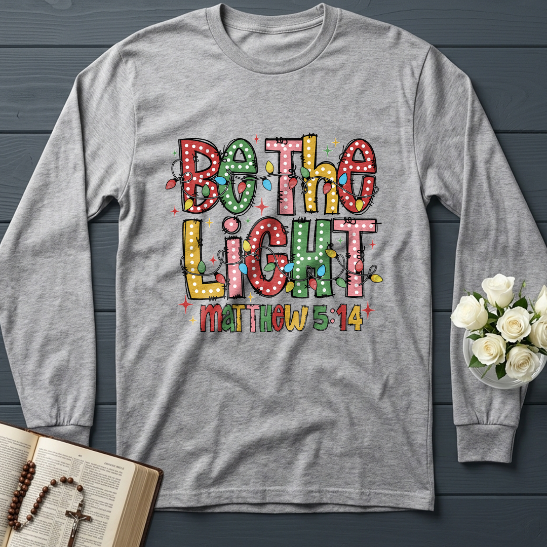 Be The Light Matthew 5.14 15