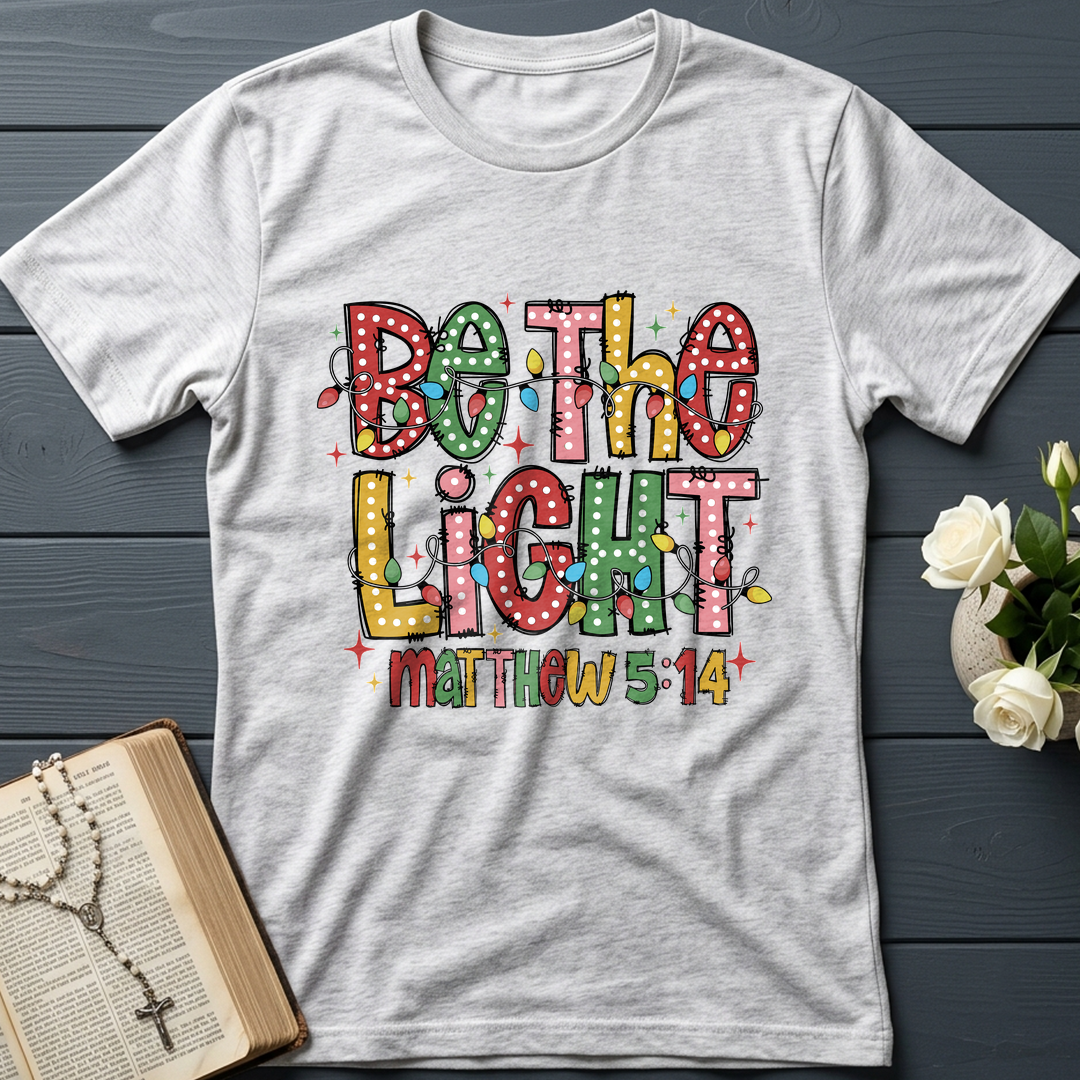 Be The Light Matthew 5.14 15