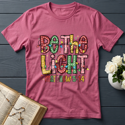 Be The Light Matthew 5.14 15