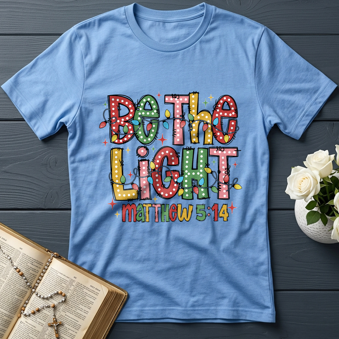 Be The Light Matthew 5.14 15