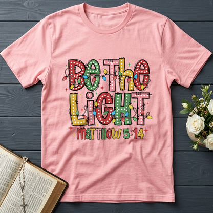 Be The Light Matthew 5.14 15