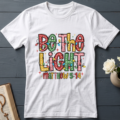 Be The Light Matthew 5.14 15