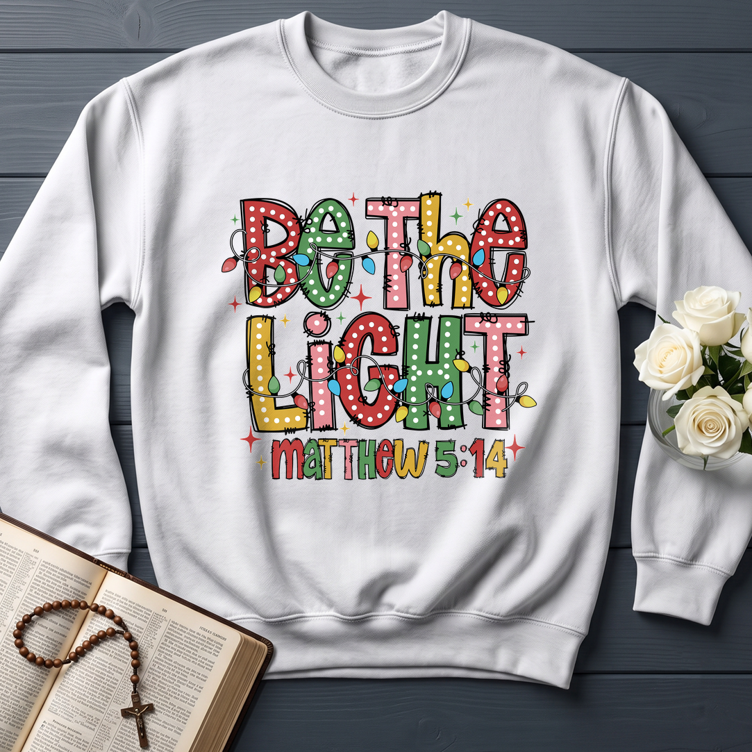 Be The Light Matthew 5.14 15