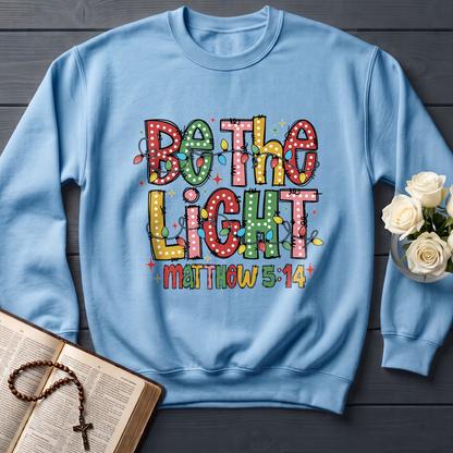 Be The Light Matthew 5.14 15