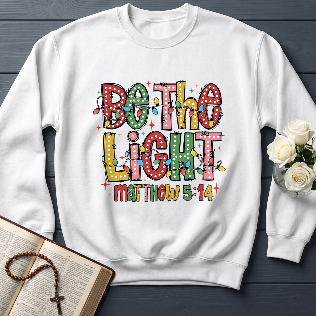 Be The Light Matthew 5.14 15