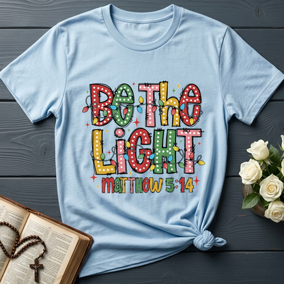 Be The Light Matthew 5.14 15