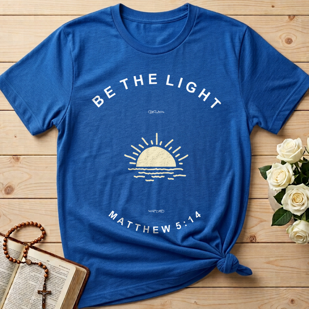 Be The Light Matthew 5.14 16