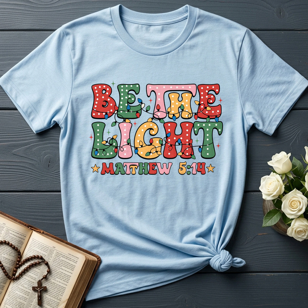 Be The Light Matthew 5.14 27