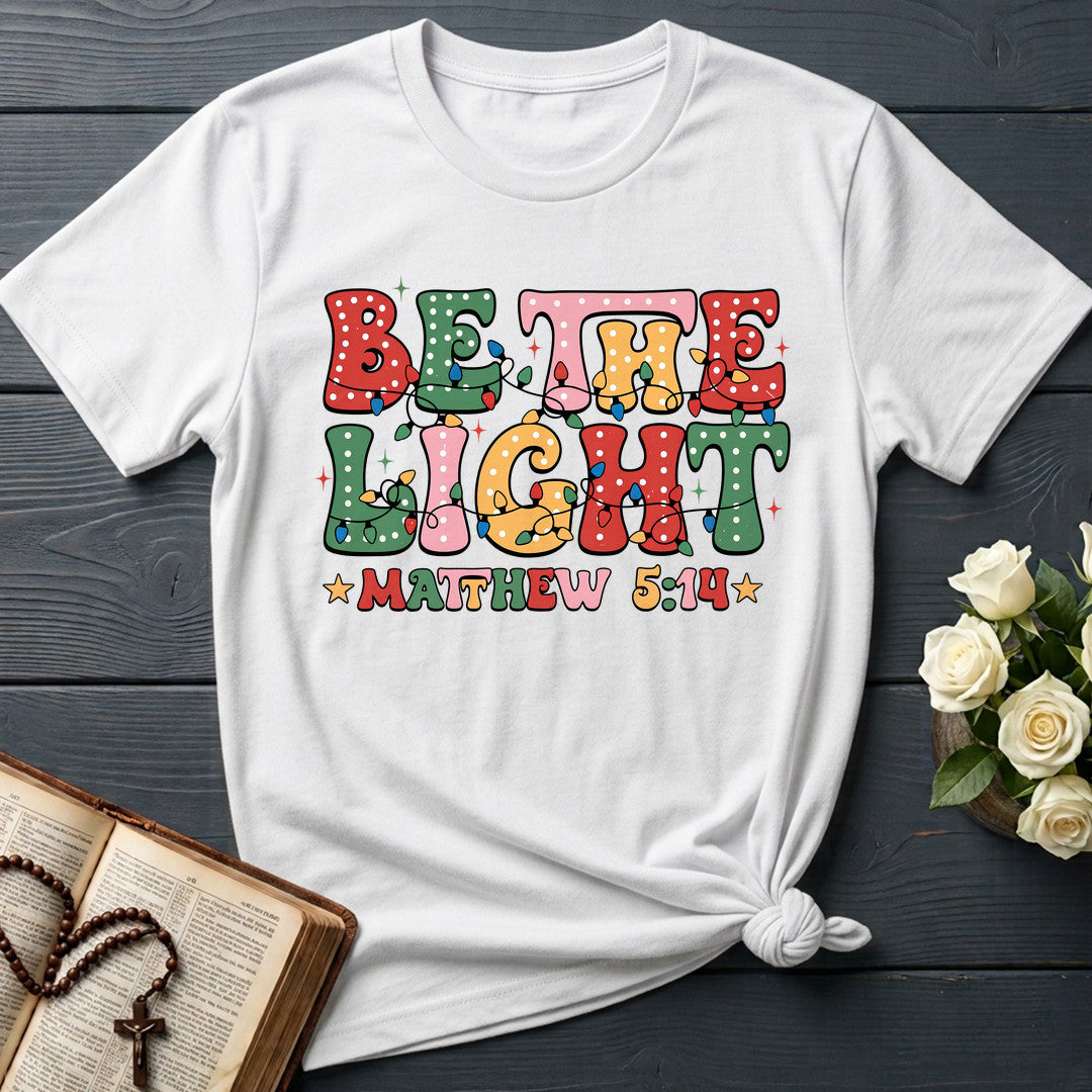 Be The Light Matthew 5.14 27