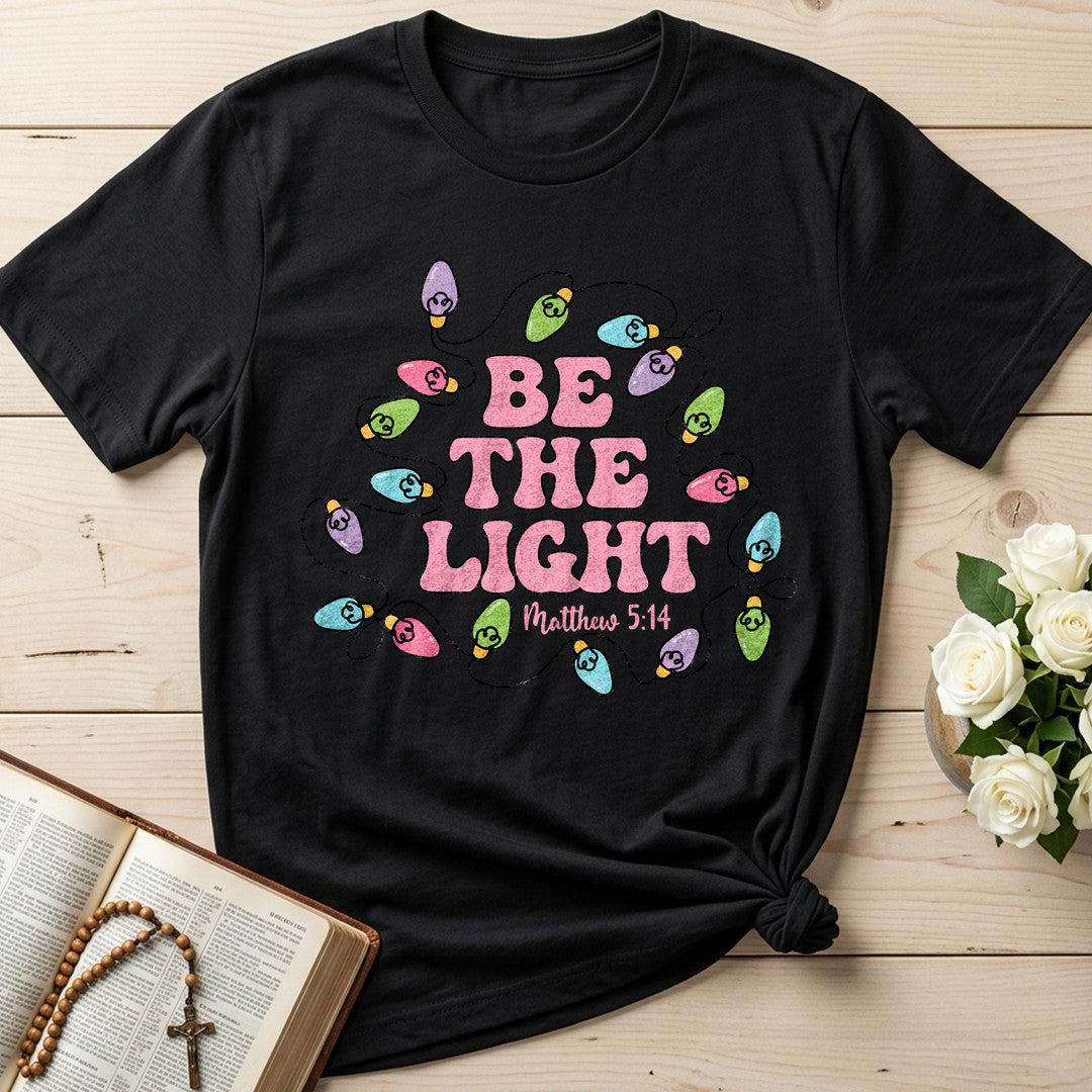 Be The Light Matthew 5.14 32