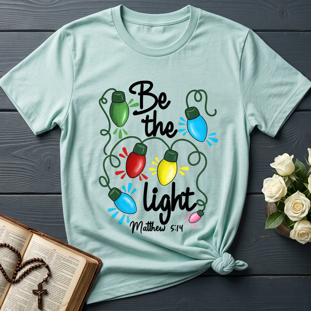 Be The Light Matthew 5.14 40