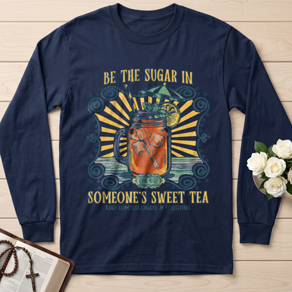 Be The Sugar In Eph. 4.32 Someone's Sweet Tea 01