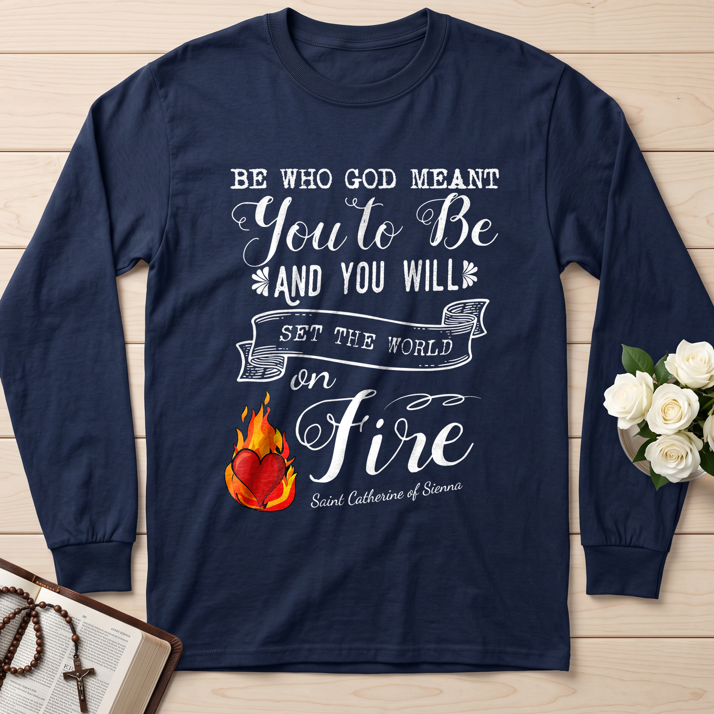 Be Who God Meant You To Be And You Will Set The World On Fire 01