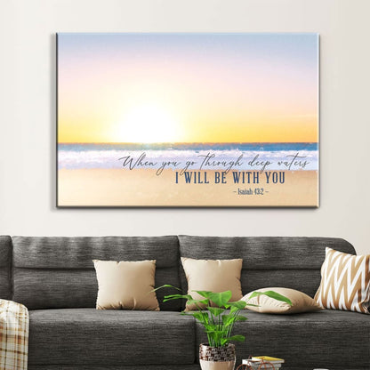 Beach Sunset, Isaiah 43:2 When You Go Through Deep Waters Wall Art Canvas